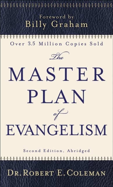 Book cover of The Master Plan of Evangelism