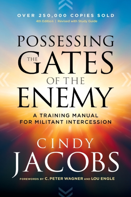 Book cover of Possessing the Gates of the Enemy - A Training Manual for Militant Intercession