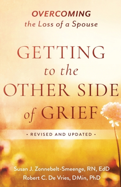 Book cover of Getting to the Other Side of Grief