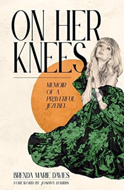 Book cover of On Her Knees