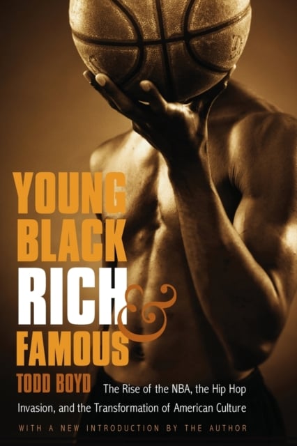 Book cover of Young, Black, Rich, and Famous