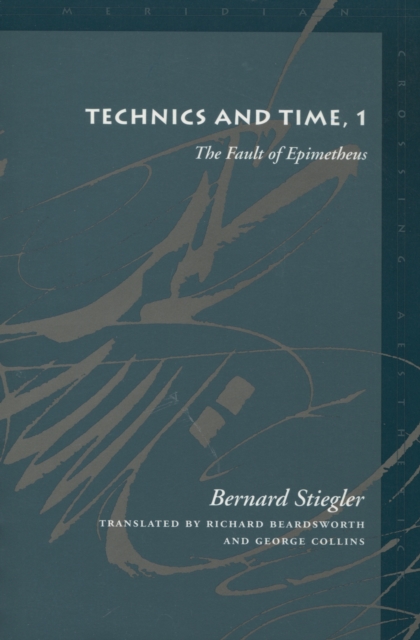 Book cover of Technics and Time, 1