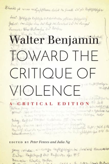 Book cover of Toward the Critique of Violence