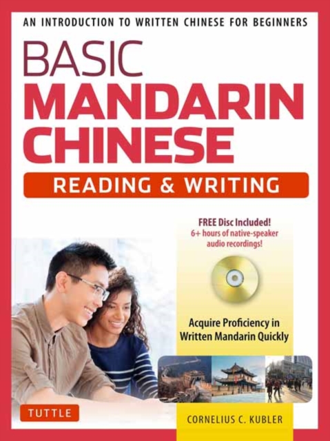 Book cover of Basic Chinese - Reading & Writing Textbook