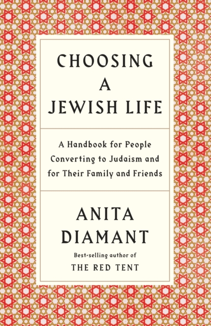 Book cover of Choosing a Jewish Life, Revised and Updated
