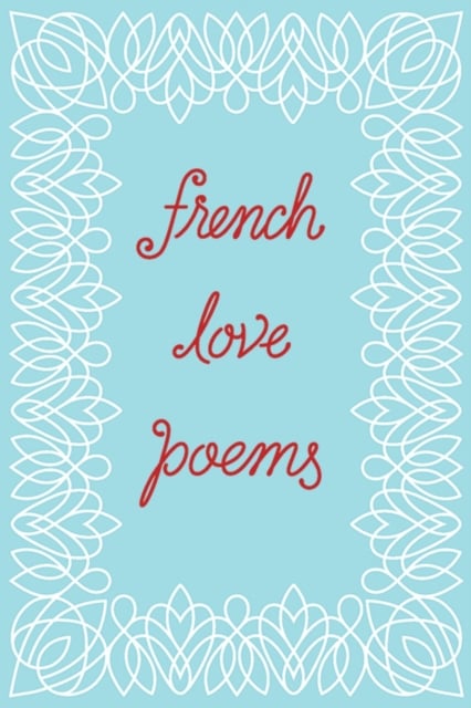 Book cover of French Love Poems