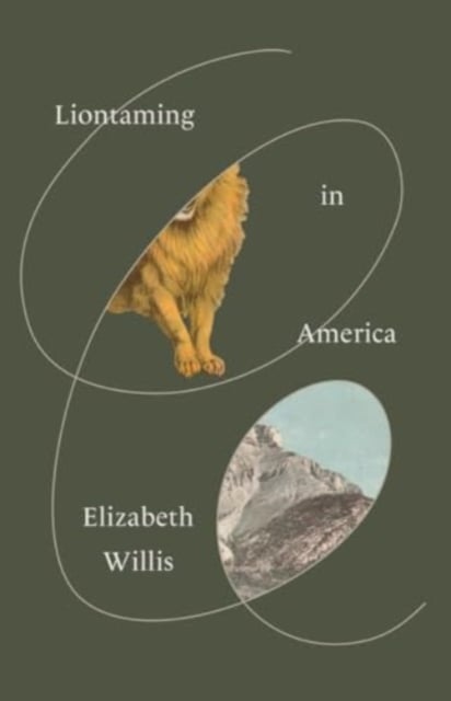 Book cover of Liontaming in America