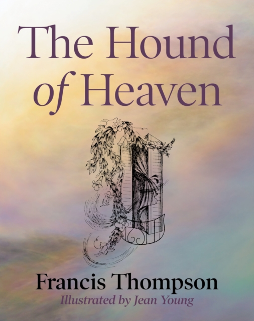 Book cover of The Hound of Heaven