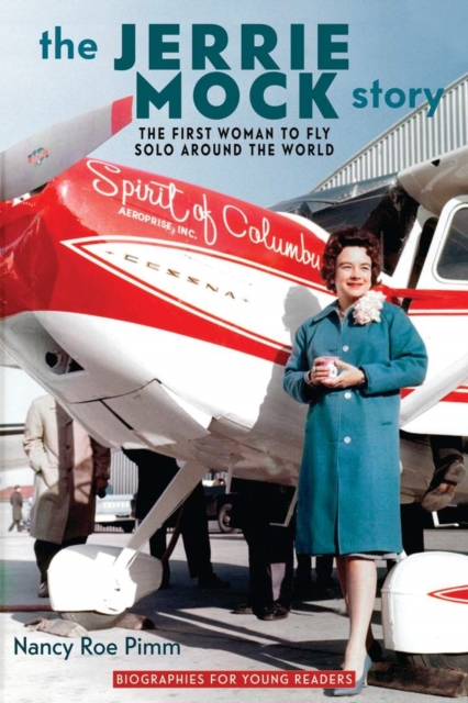 Book cover of The Jerrie Mock Story