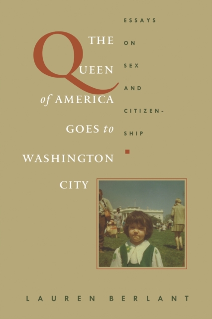 Book cover of The Queen of America Goes to Washington City