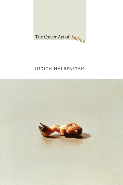 Book cover of The Queer Art of Failure