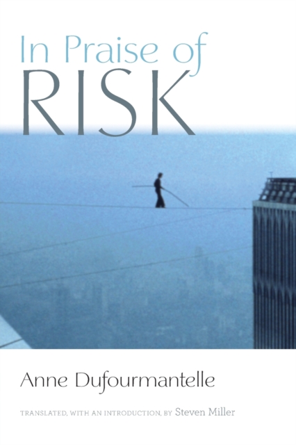 Book cover of In Praise of Risk