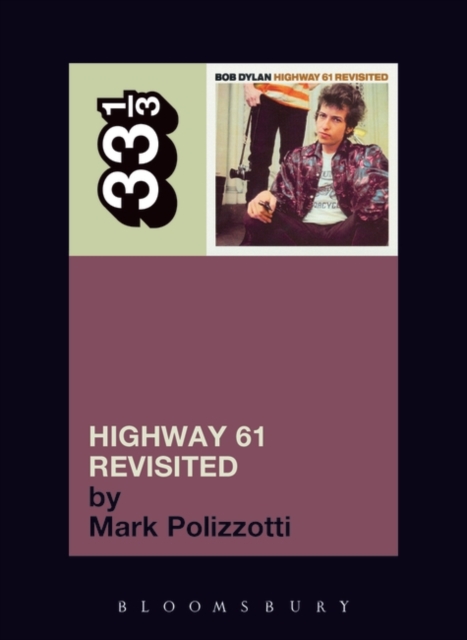 Book cover of Bob Dylan's Highway 61 Revisited