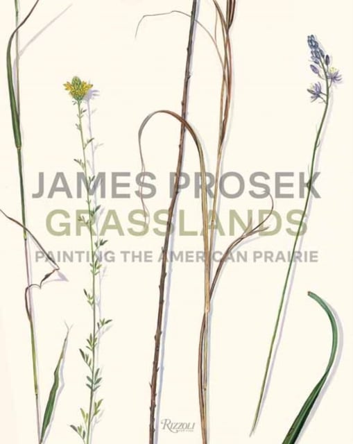Book cover of James Prosek Grasslands