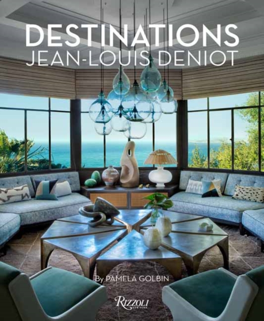 Book cover of Jean-Louis Deniot: Destinations