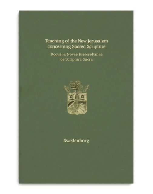 Book cover of Teaching of the New Jerusalem concerning Sacred Scripture | Doctrina Novae Hierosolymae de Scriptura Sacra