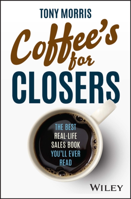 Book cover of Coffee's for Closers