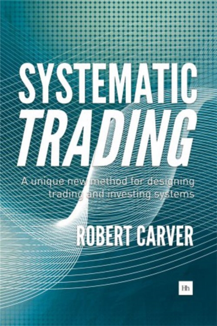 Book cover of Systematic Trading