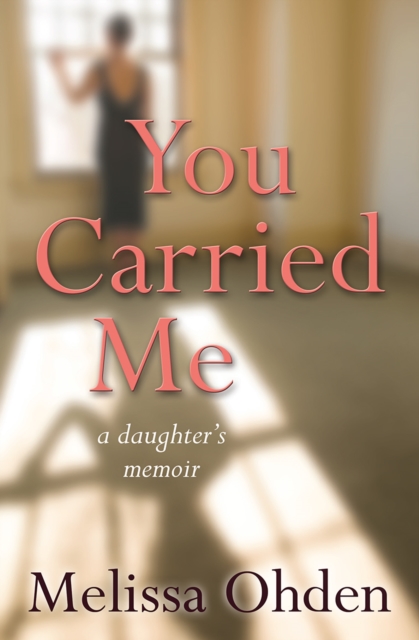 Book cover of You Carried Me