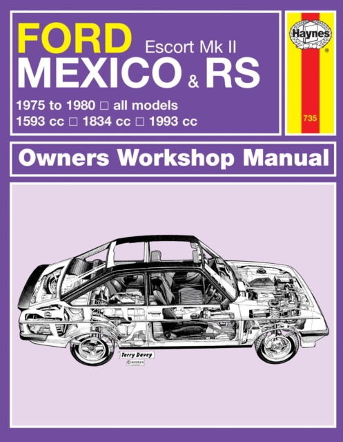 Book cover of Ford Escort Mk II Mexico, RS 1800 & RS 2000 (75 - 80) Haynes Repair Manual