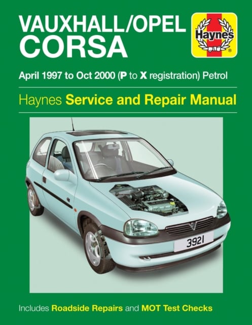 Book cover of Vauxhall/Opel Corsa Petrol (Apr 97 - Oct 00) Haynes Repair Manual