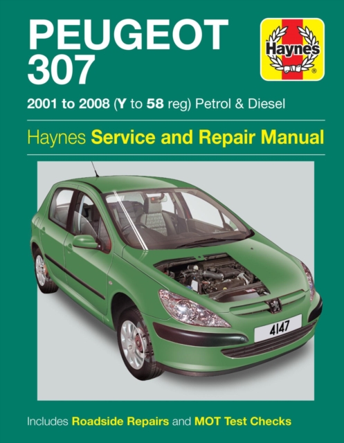 Book cover of Peugeot 307 Petrol & Diesel (01 - 08) Haynes Repair Manual