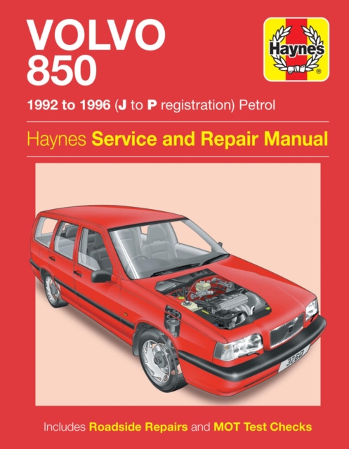 Book cover of Volvo 850 Petrol (92 - 96) Haynes Repair Manual