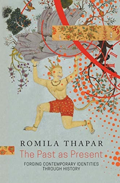 Book cover of The Past as Present