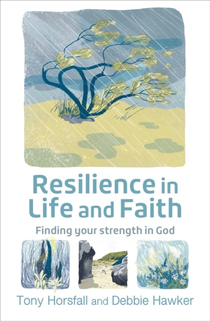 Book cover of Resilience in Life and Faith