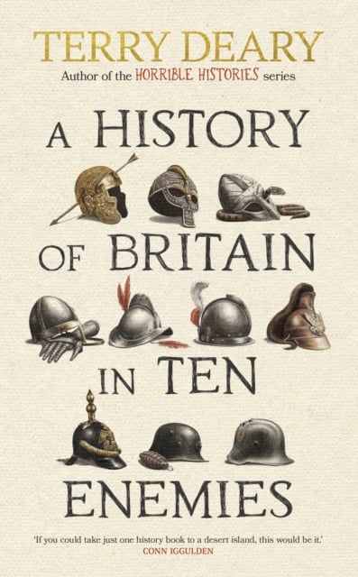 Book cover of A History of Britain in Ten Enemies