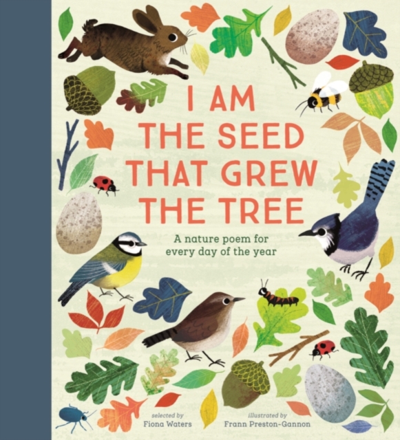 Book cover of National Trust: I Am the Seed That Grew the Tree, A Nature Poem for Every Day of the Year (Poetry Collections)