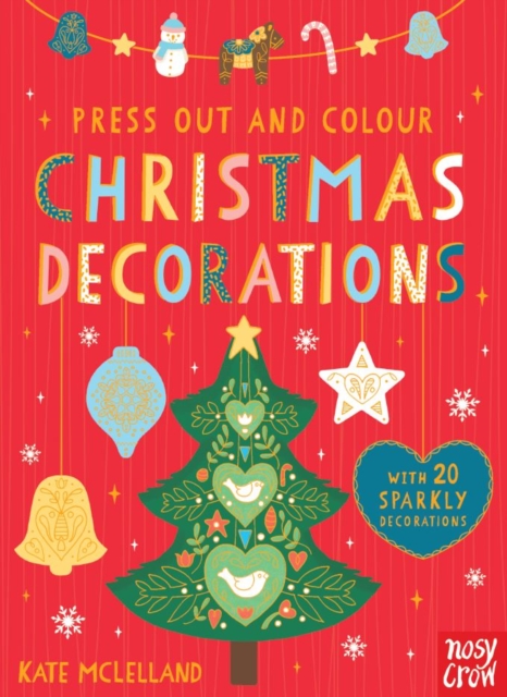 Book cover of Press Out and Colour: Christmas Decorations