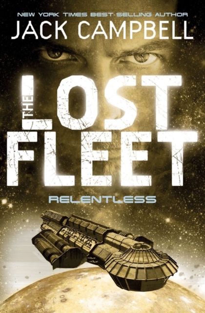 Book cover of Lost Fleet - Relentless (Book 5)