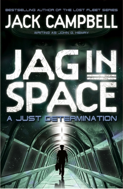 Book cover of JAG in Space - A Just Determination (Book 1)