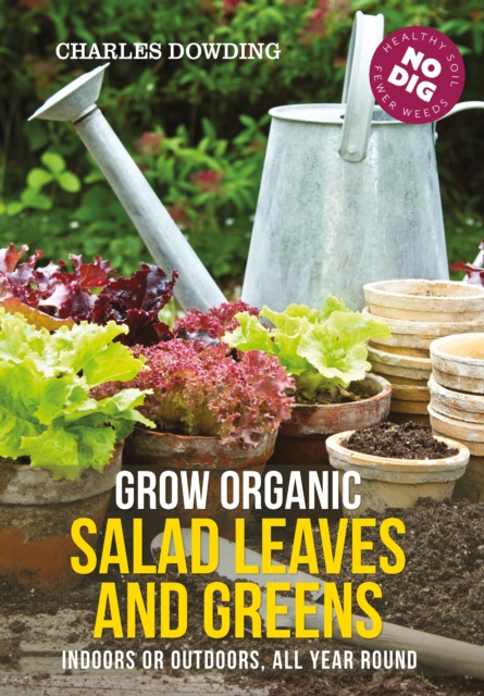 Book cover of Grow Organic Salad Leaves and Greens