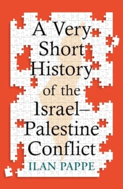 Book cover of A Very Short History of the Israel–Palestine Conflict