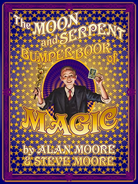 Book cover of The Moon and Serpent Bumper Book of Magic