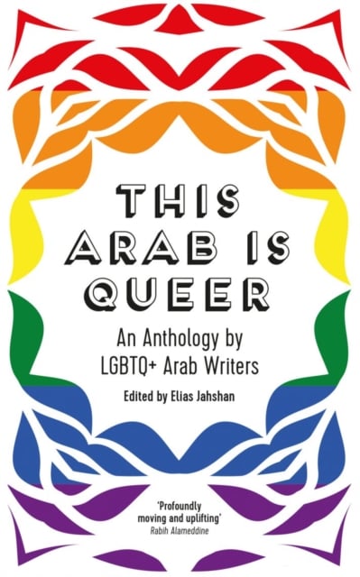 Book cover of This Arab Is Queer