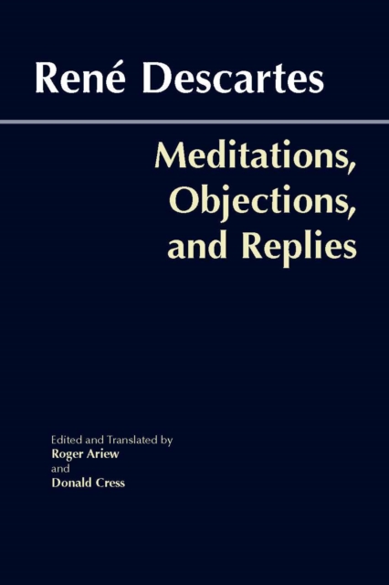 Book cover of Meditations, Objections, and Replies