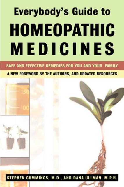 Book cover of Everybody'S Guide to Homeopathic Medicines