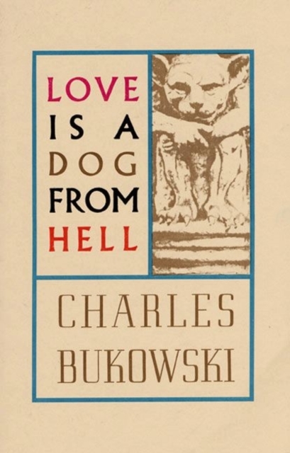 Book cover of Love is a Dog From Hell