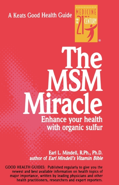 Book cover of The MSM Miracle