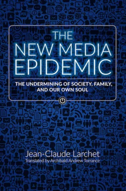 Book cover of The New Media Epidemic