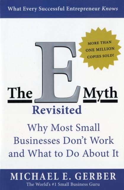 Book cover of The E-Myth Revisited