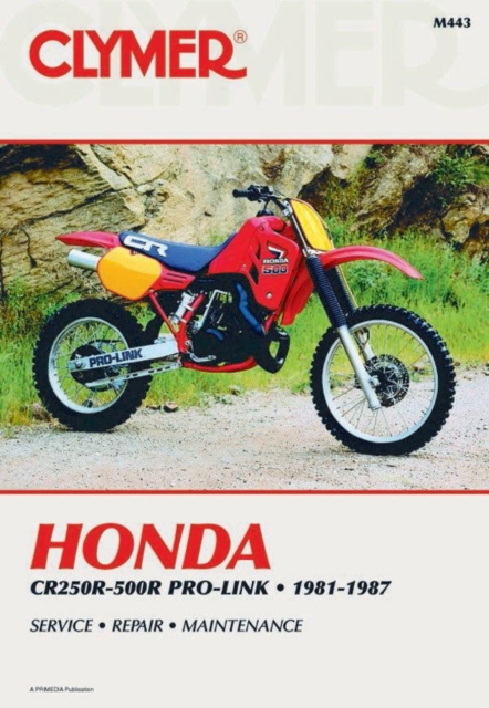 Book cover of Honda CR250R-500R Pro-Link Motorcycle (1981-1987) Service Repair Manual