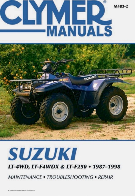 Book cover of Suzuki LT-4WD, LT-F4WDX & LT-F250 ATV (1987-1998) Service Repair Manual