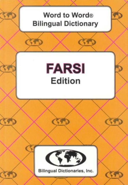 Book cover of English-Farsi & Farsi-English Word-to-Word Dictionary