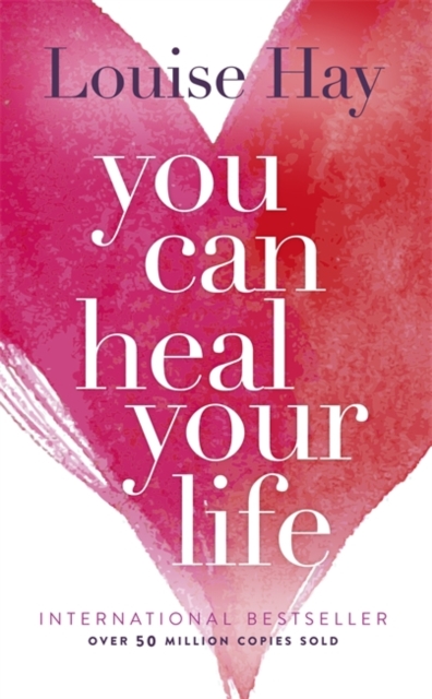 Book cover of You Can Heal Your Life