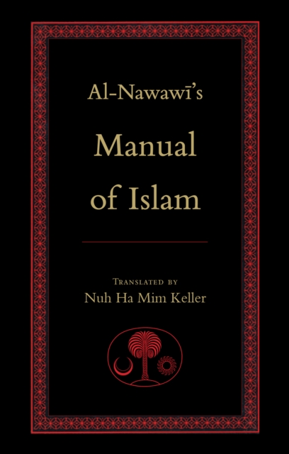 Book cover of Al-Nawawi's Manual of Islam