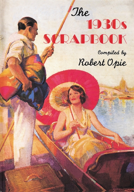 Book cover of The 1930s Scrapbook